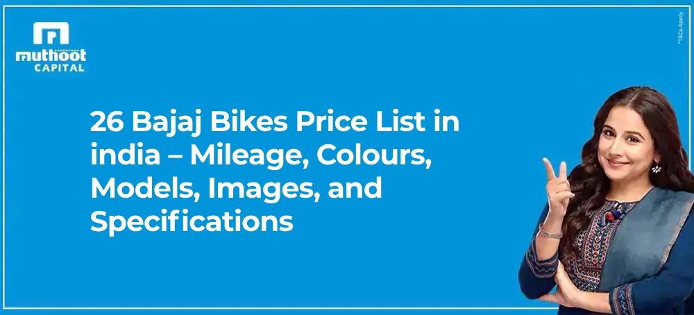 26 Bajaj Bikes Price List in india – Mileage, Colours, Models, Images, and Specifications