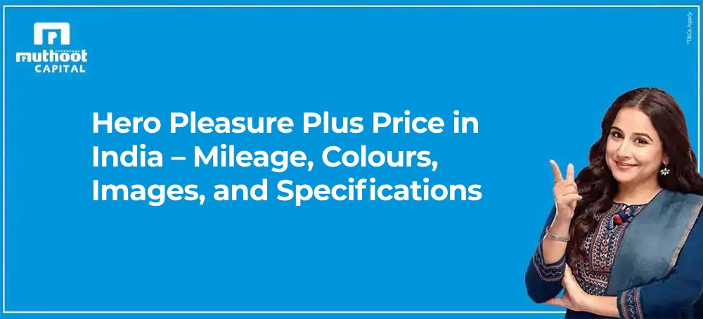 Hero Pleasure Plus Price in India – Mileage, Colours, Images, and Specifications