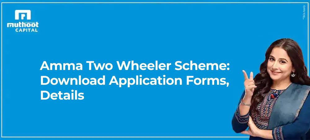 Amma Two Wheeler Scheme: Download Application Forms, Details